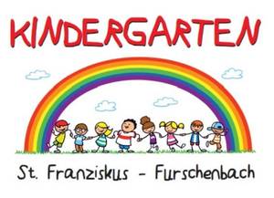 Quelle: Kindergarten St. Franziskus Furschenbach